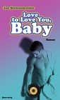 Love To Love You, Baby - bei amazon bestellen